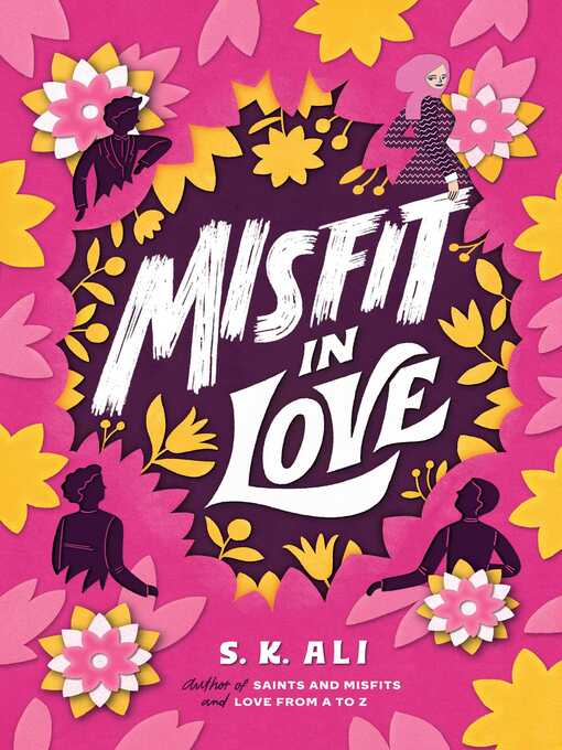 Title details for Misfit in Love by S. K. Ali - Wait list